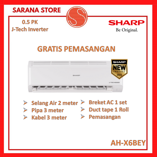 SHARP AC 0.5PK J-Tech Inverter AH-X6BEY 1/2PK AHX6BEY - PASANG