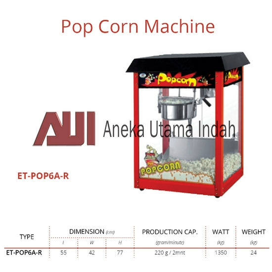 GETRA ET-POP6A-R POPCORN MACHINE/POPCORN MAKER (MESIN POPCORN/ALAT POPCORN